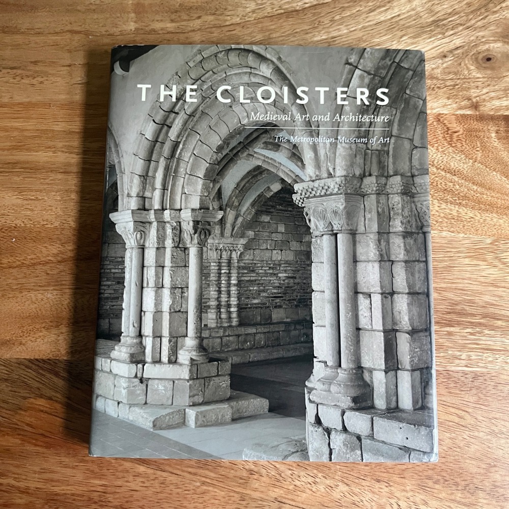 The Cloisters Medieval Art and Architecture Book Yale University Press History